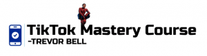 Trevor Bell – TikTok Mastery Download