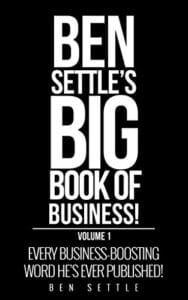 Ben Settle – Big Book of Business