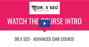 DR.X SEO – Advance GMB Course Download