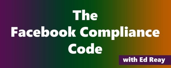 Ed Reay – The Facebook Compliance Code Download