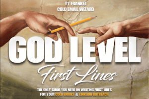Ty Frankel – God-Level First Lines