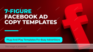 Mark William – 7-Figure Facebook Ad Copy Templates