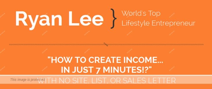 Ryan Lee – 7 Minute Income