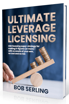 Bob Serling – Ultimate Leverage Licensing Express